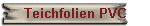 Teichfolien PVC